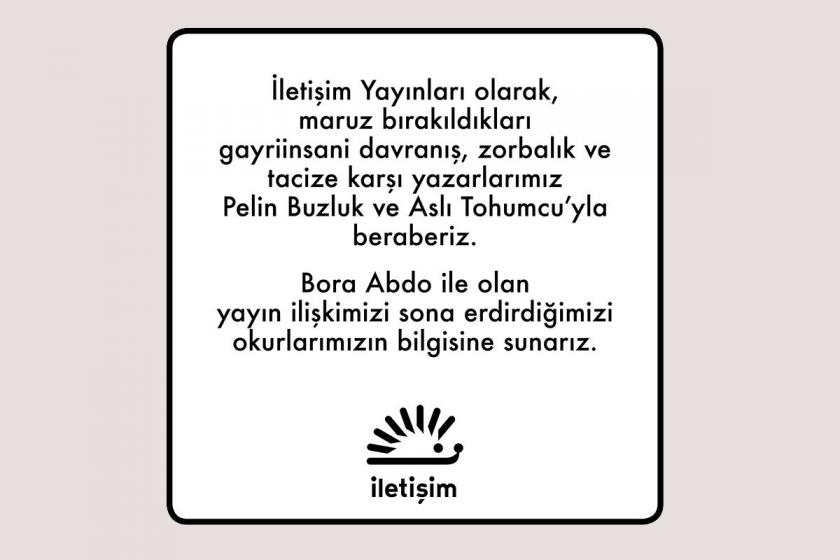 İletişim Yayınları, taciz vakası ifşalanan Bora Abdo ile ilişkisini kesti