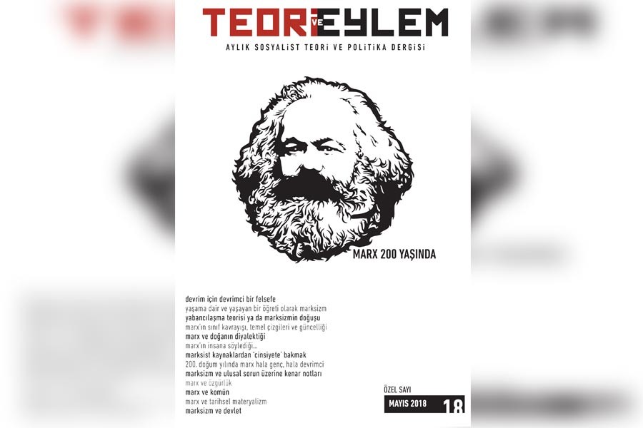 Karl Marx’ın teorisi ve eylemi