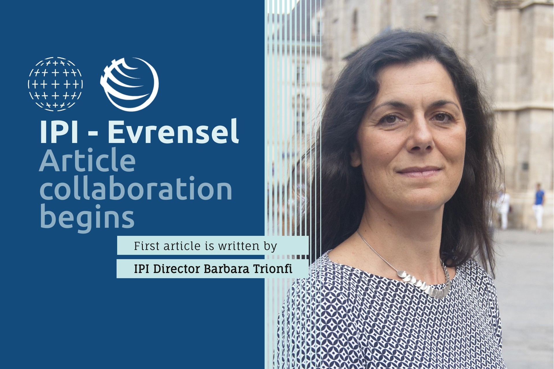 IPI - Evrensel article collaboration begins