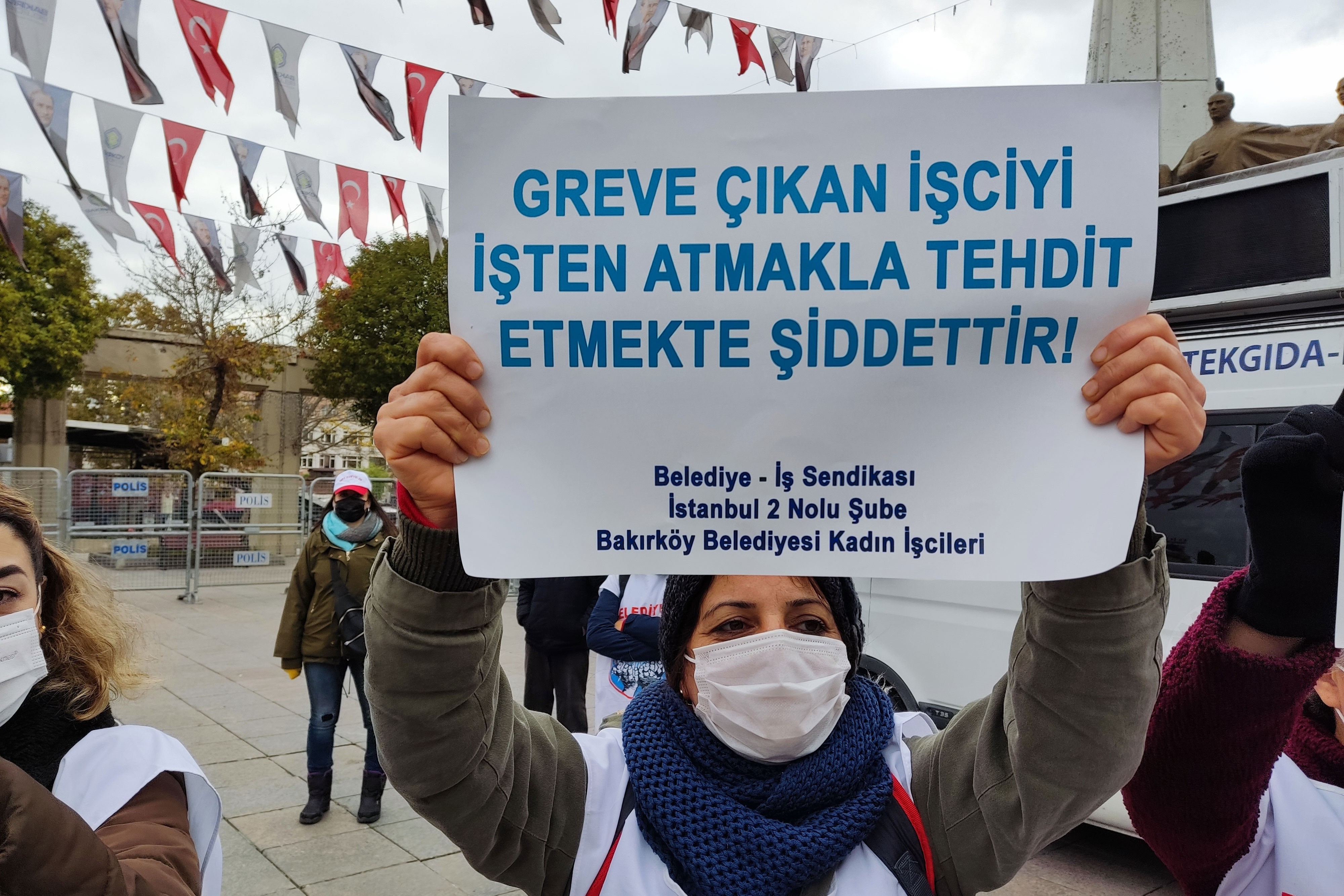 Grevdeki Bakırköy Belediyesi işçilerinin eyleminden bir fotoğraf.