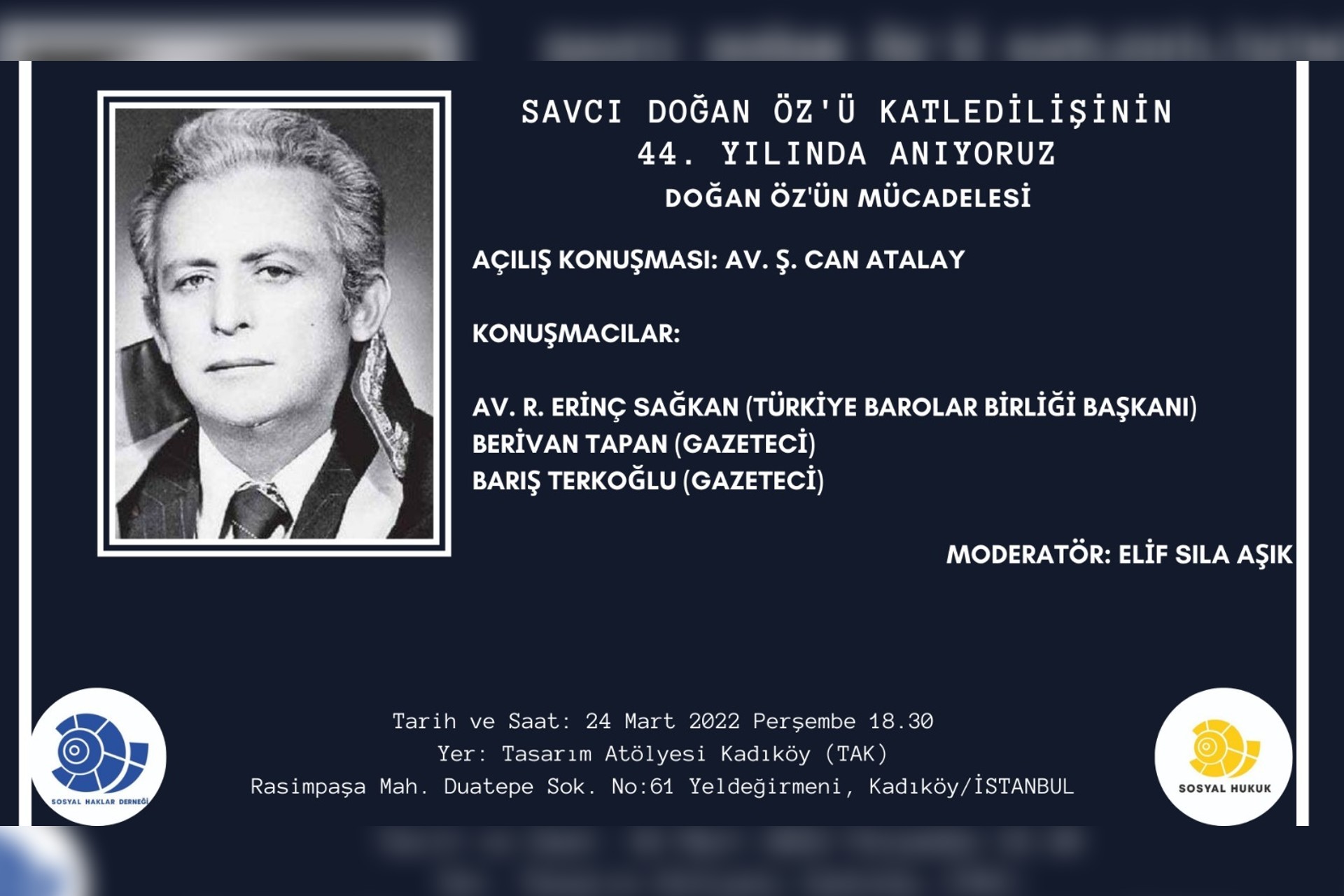 Sosyal Haklar Derneği ve Sosyal Hukuk, savcı Doğan Öz'ü ölümünün 44. yılında bir panelle anacak