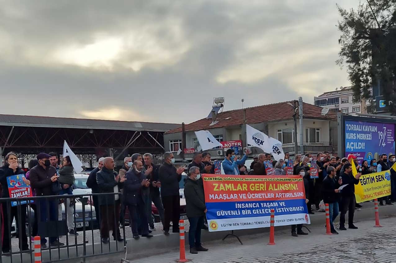 Torbalı Emek ve Demokrasi Güçleri: Zamlar geri alınsın, ücretler arttırılsın