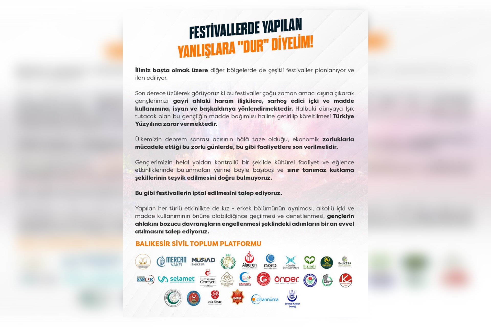 MÜSİAD ve TÜGVA'nın da yer aldığı bir grup, festivalleri hedef alan bildiri yayımladı