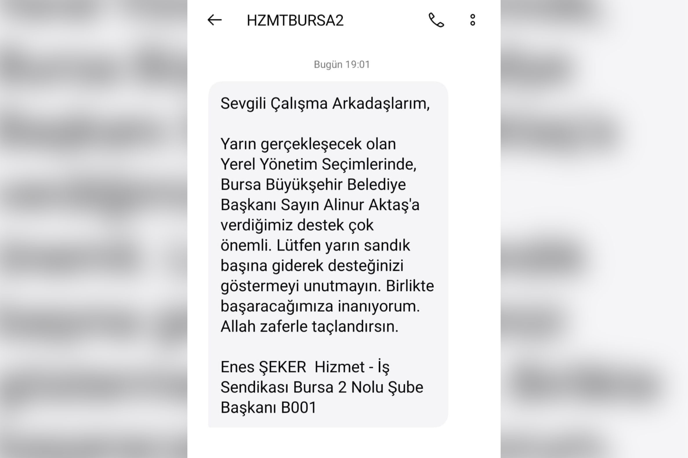 Hizmet-İş Bursa Şubesi üyelerine Alinur Aktaş için oy çağrısı yapan SMS attı