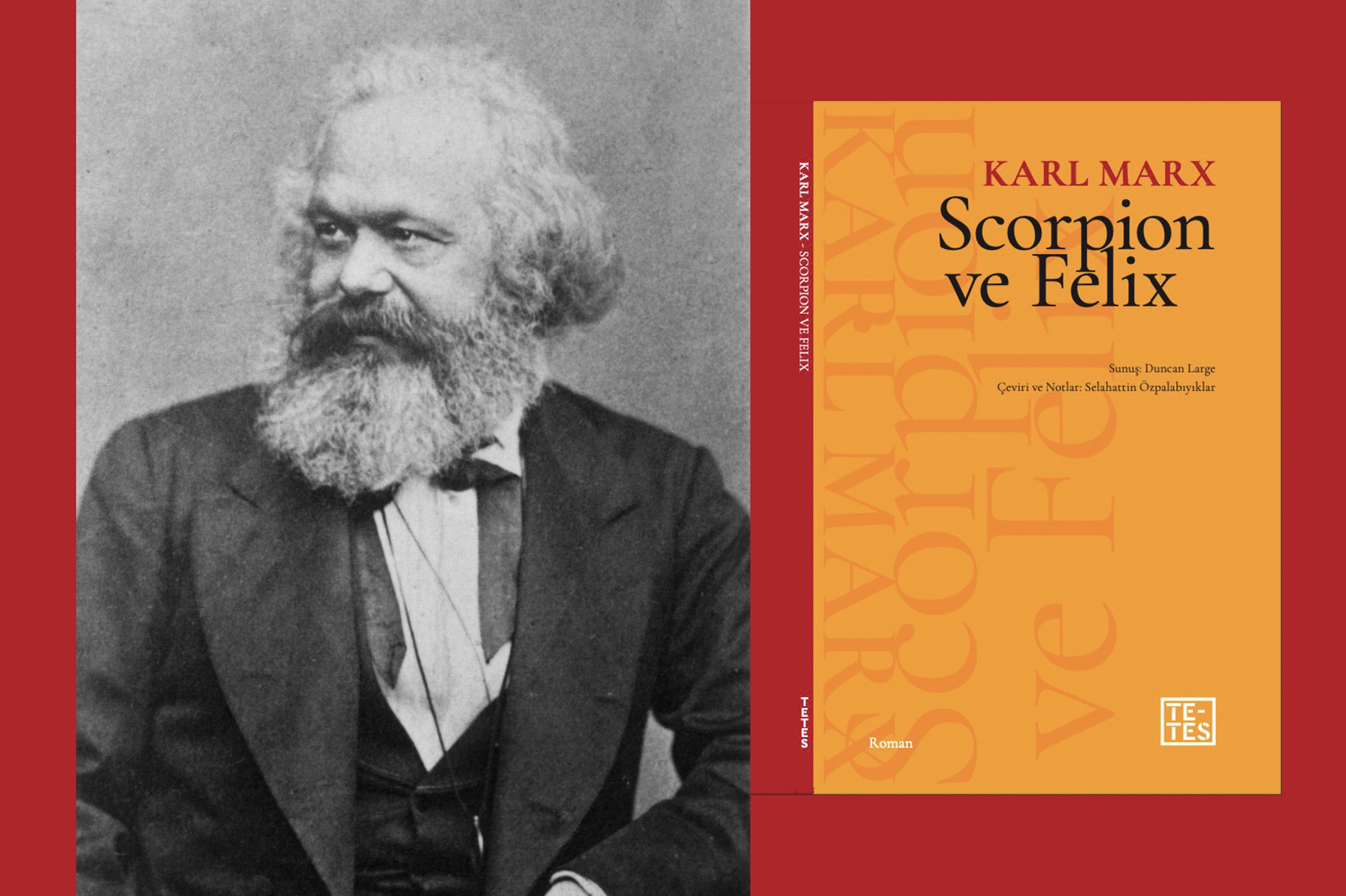  Karl Marx’ın tek romanı | Siyaset, edebiyat ve mizah: "Scorpion ve Felix"