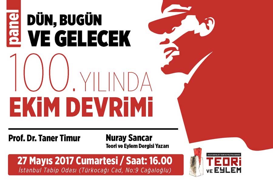 Teori ve Eylem'den 100. yılında Ekim Devrimi paneli